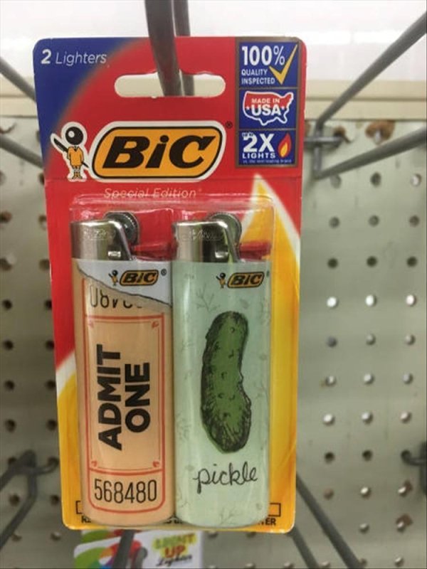 meme found the right woman - 2 Lighters 100% Quality Inspected Bic 2X Lights Special Edition Bic Bic voru Admit One 568480 pickle