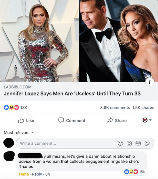 savage comeback jeñnifer lopez - Ladbible.Com Jennifer Lopez Says Men Are 'Useless' Until They Turn 33 Comment Most relevant Write a comment... By all means, let's give a damn about relationship advice from a woman that collects engagement rings she's Tha