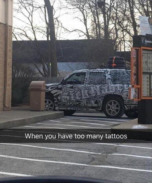 crazy car luxury vehicle - When you have too many tattoos