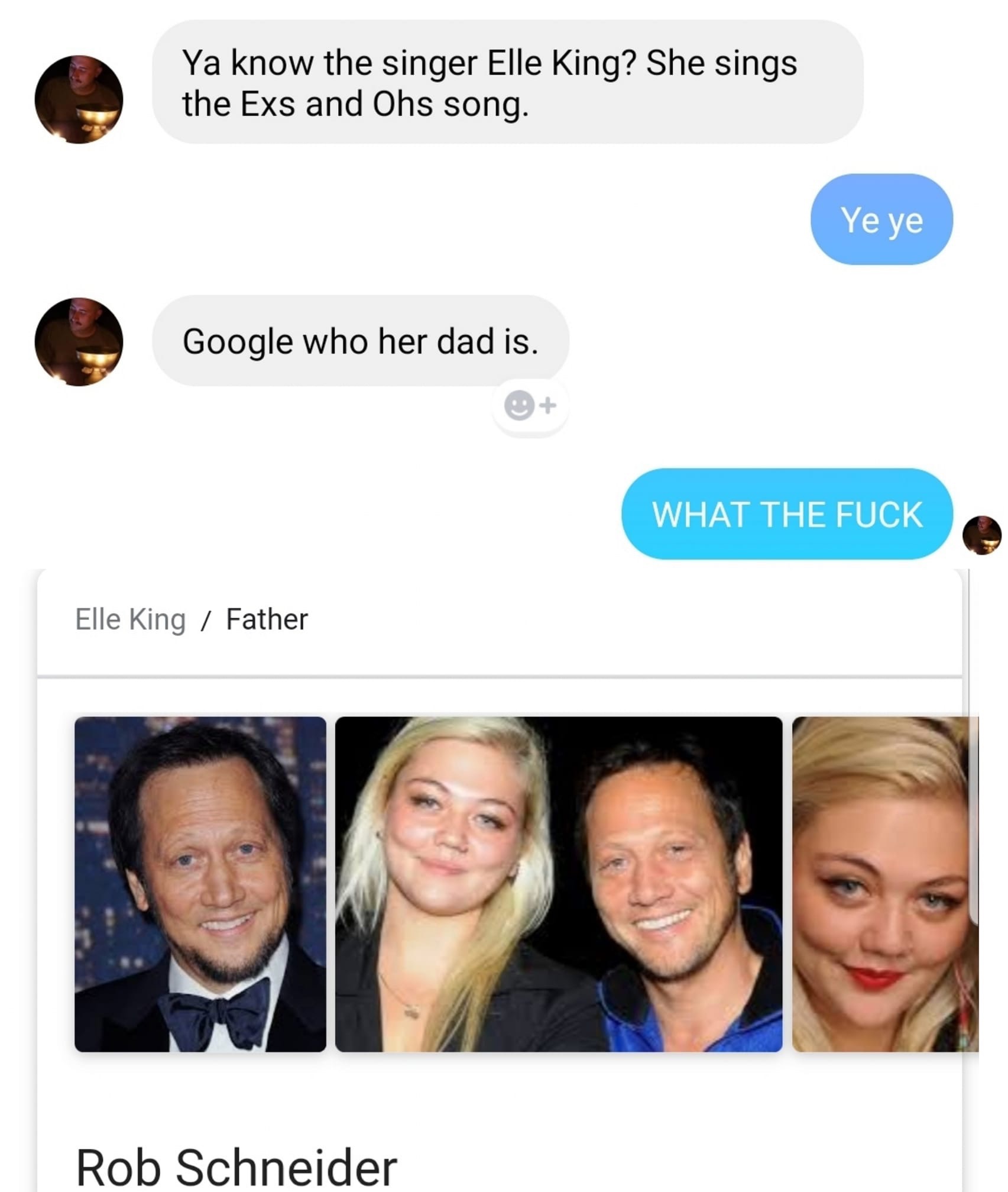elle schneider and rob schneider - Ya know the singer Elle King? She sings the Exs and Ohs song. Ye ye Google who her dad is. . What The Fuck Elle King Father Rob Schneider