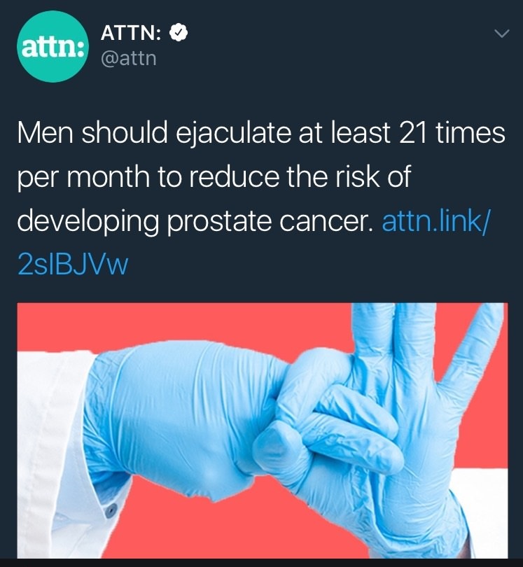 men should ejaculate at least 21 times - Attn attn Men should ejaculate at least 21 times per month to reduce the risk of developing prostate cancer. attn.link 251BJVw