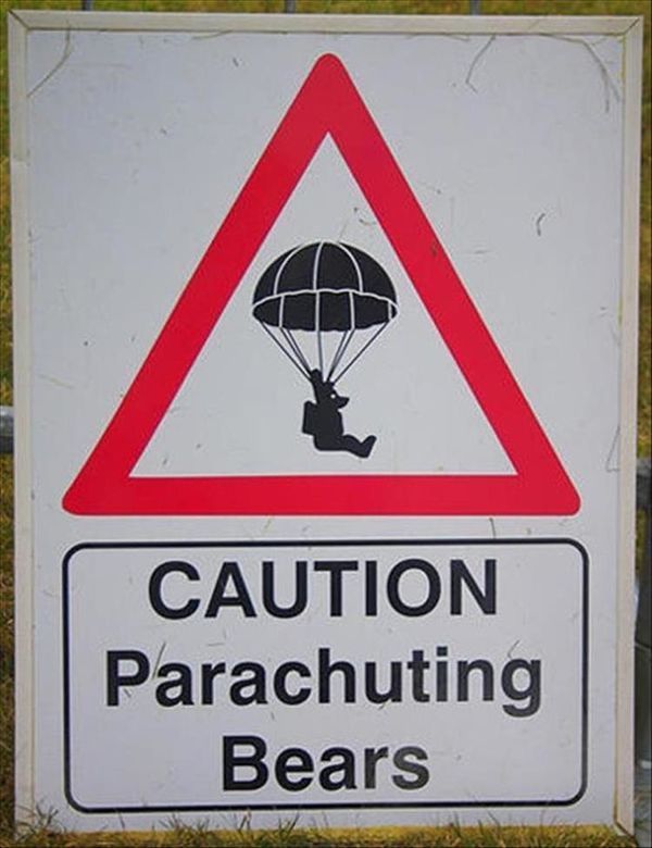 bizarre warning signs - Caution Parachuting Bears