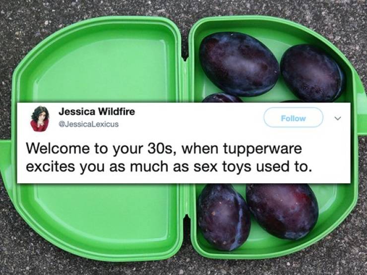 superfood - Jessica Wildfire Welcome to your 30s, when tupperware excites you as much as sex toys used to.