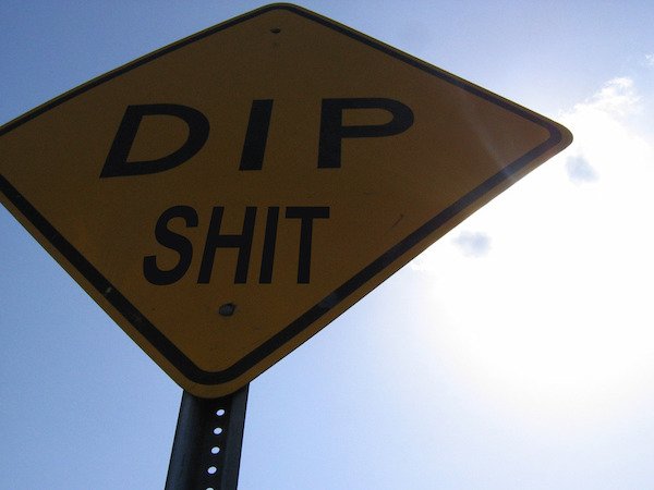 wtf pic street sign - Dip Shit