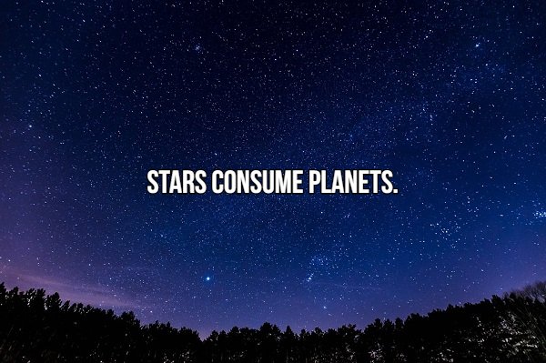sky stars - Stars Consume Planets.