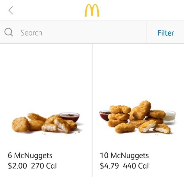 peanut - Q Search Filter 6 McNuggets $2.00 270 Cal 10 McNuggets $4.79 440 Cal