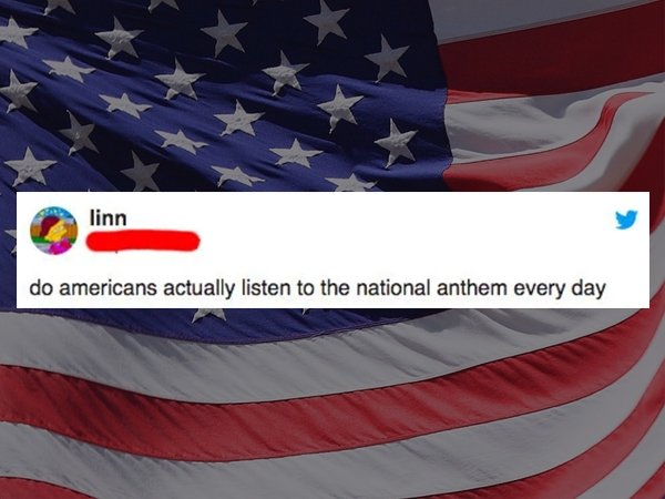 4th july 2019 us holiday - do americans actually listen to the national anthem every day