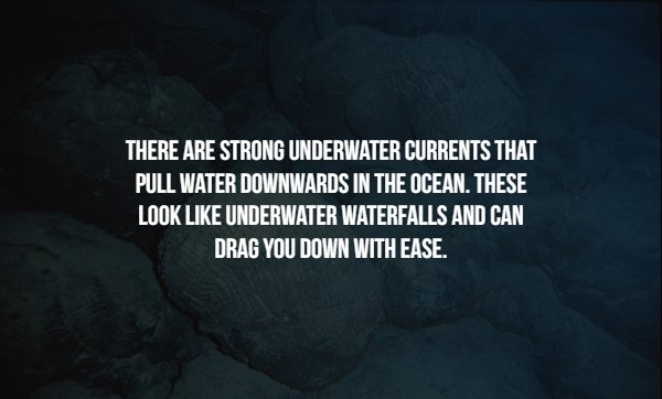 campus fonderie de l - There Are Strong Underwater Currents That Pull Water Downwards In The Ocean. These Look Underwater Waterfalls And Can Drag You Down With Ease.