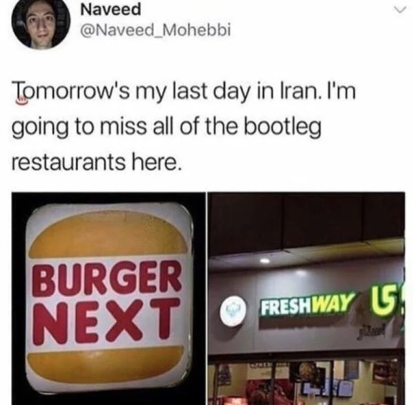 burger next freshway - Naveed Mohebbi Tomorrow's my last day in Iran. I'm going to miss all of the bootleg restaurants here. Burger Next Freshway