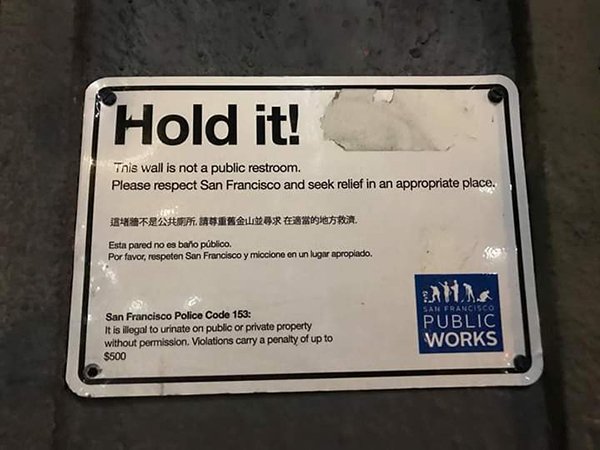 t shirt - Hold it! This wall is not a public restroom. Please respect San Francisco and seek relief in an appropriate place. Ir Nur Esta pared no es bario pblico. Por favor, respeten San Francisco y mioclone en un lugar apropiado. San Francisco San Franci