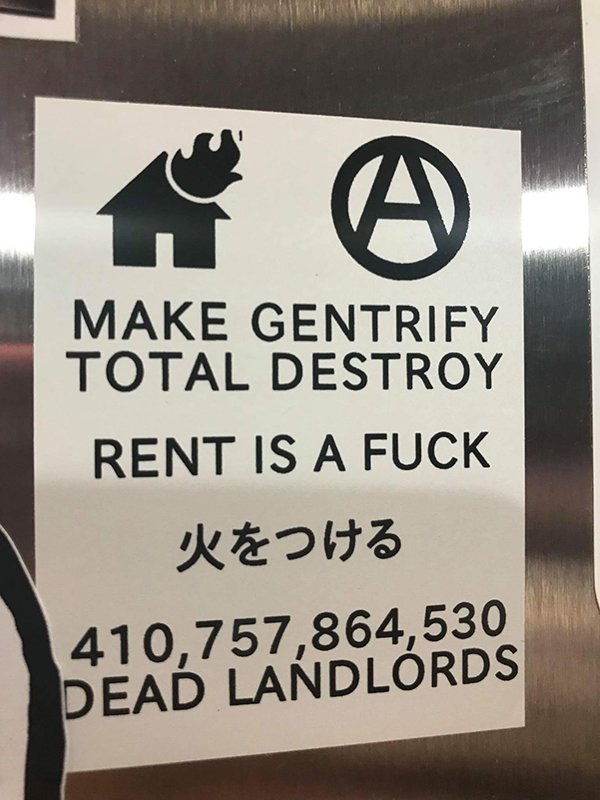 make gentrify total destroy - Make Gentrify Total Destroy Rent Is A Fuck 410,757,864,530 Dead Landlords