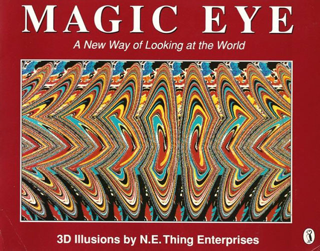 nostalgic magic eye i a new way of looking - Magic Eye A New Way of Looking at the World 3D Illusions by N.E. Thing Enterprises