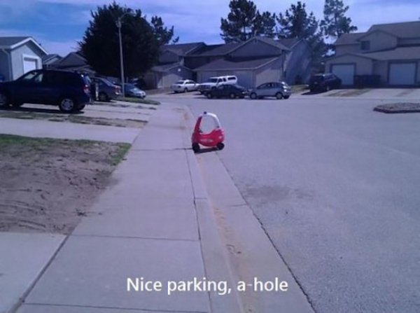 when shit his the fan - meme of a Humour - Nice parking, ahole