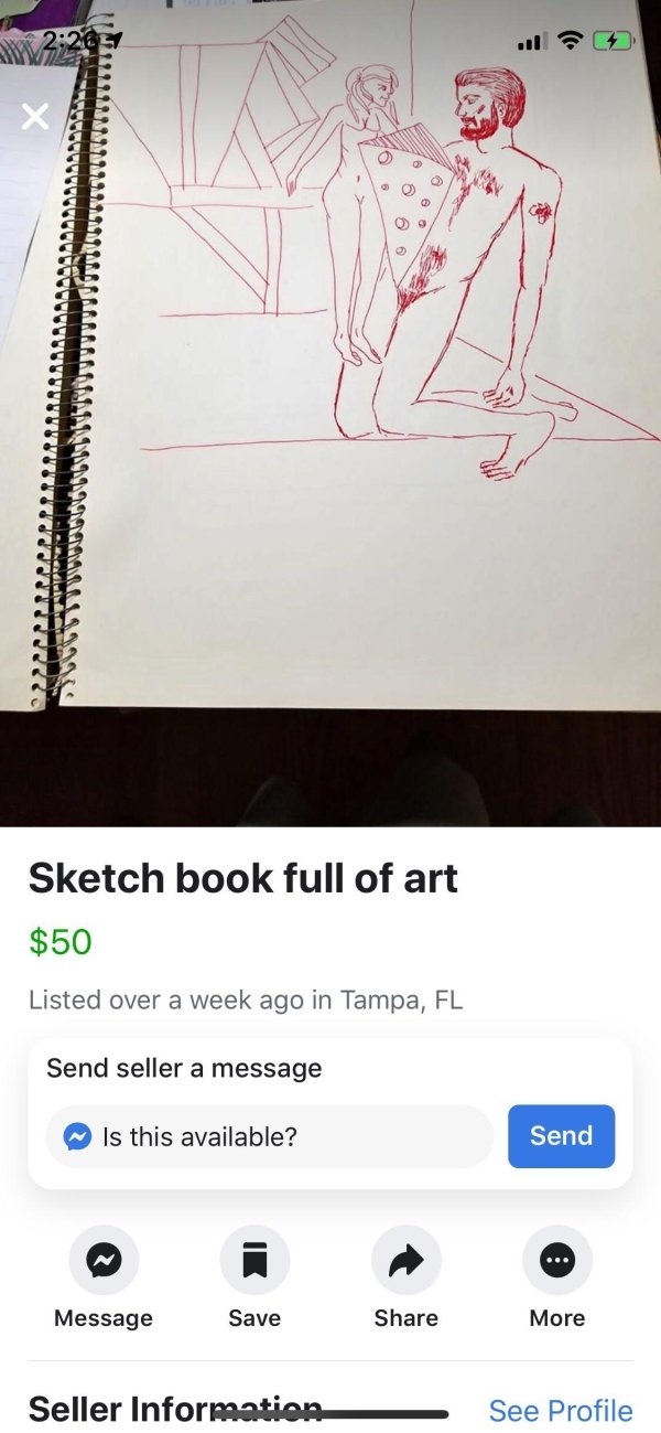 50le - Seuruppipe Nnnnnn Pogolet Saaraaaaa Ana Dupan Sketch book full of art $50 Listed over a week ago in Tampa, Fl Send seller a message Is this available? Send Message Save More Seller Information See Profile