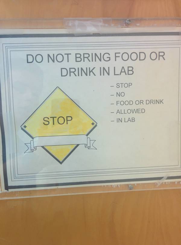 wtf material - Do Not Bring Food Or Drink In Lab Stop No Food Or Drink Allowed In Lab Stop d .