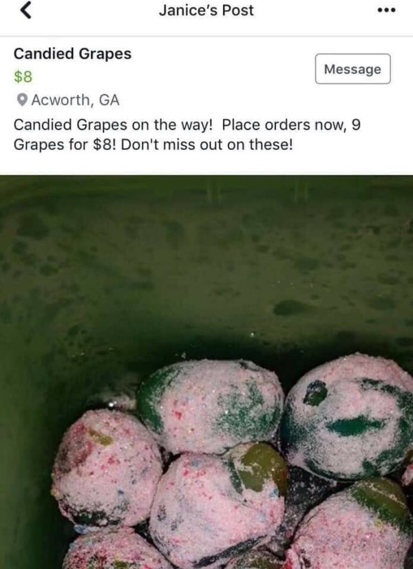 photo caption - Janice's Post Candied Grapes $8 Message Acworth, Ga Candied Grapes on the way! Place orders now, 9 Grapes for $8! Don't miss out on these!