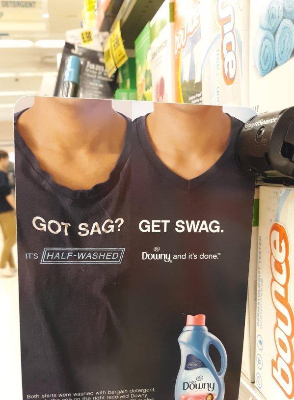 bottle - Wz Got Sag? Get Swag. Its HalfWashed Downy, and it's done." Downy Both shirts were washed with bargain detergent, One on the right received Downy