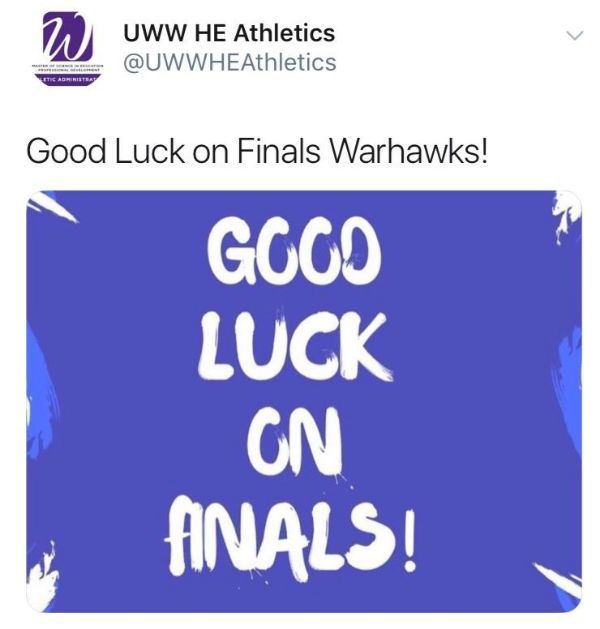 number - Uww He Athletics Good Luck on Finals Warhawks! Good Luck Gn Ainals!