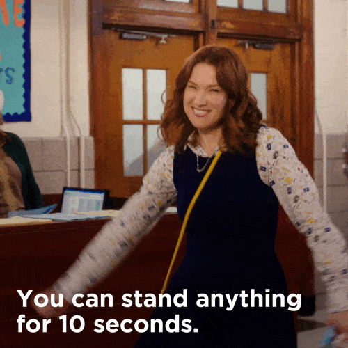 you can do anything for 10 seconds gif - You can stand anything for 10 seconds.