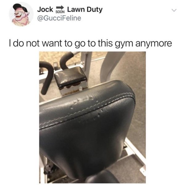 don t want to go - Jock Soon Lawn Duty I do not want to go to this gym anymore