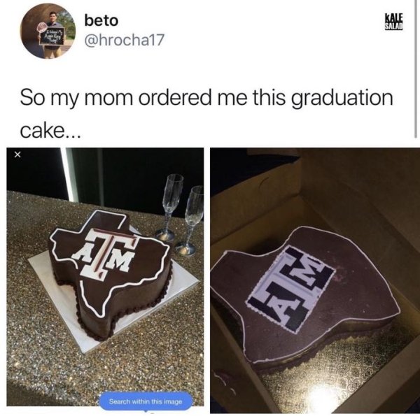 beto So my mom ordered me this graduation cake... Search within this image