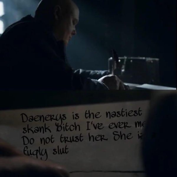 darkness - Daenerys is the nastiest skank Bitch I've ever me Do not trust her. She is Eugly slut