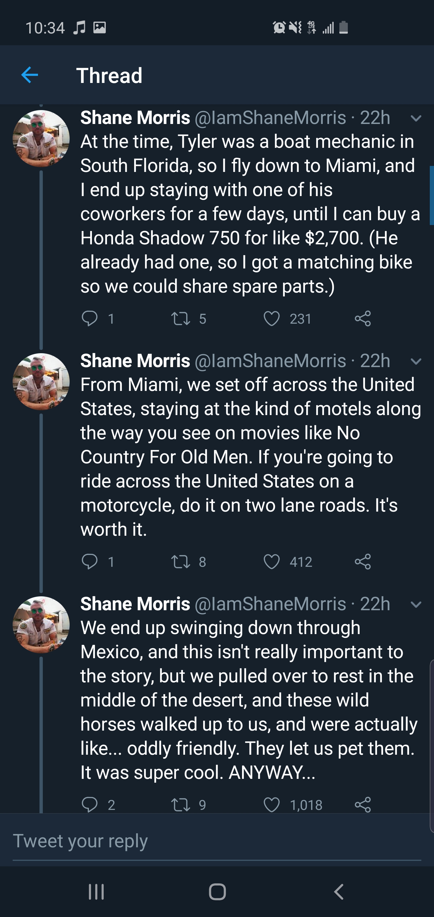 screenshot - 29 Sa Thread Shane Morris 22h At the time, Tyler was a boat mechanic in South Florida, so I fly down to Miami, and I end up staying with one of his coworkers for a few days, until I can buy a Honda Shadow 750 for $2,700. He already had one, s