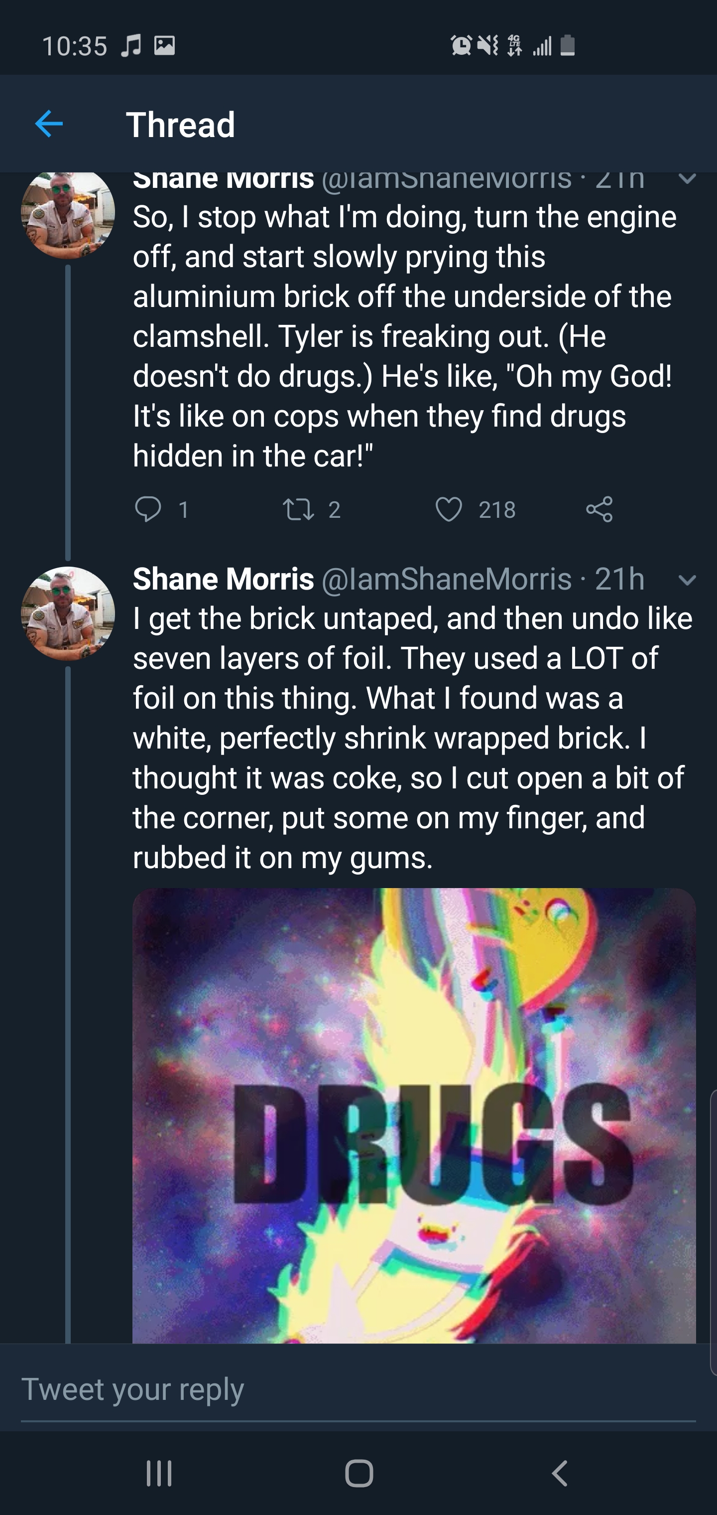 screenshot - 29 Ou Thread snane Morriscamsnanevoms in So, I stop what I'm doing, turn the engine off, and start slowly prying this aluminium brick off the underside of the clamshell. Tyler is freaking out. He doesn't do drugs. He's , "Oh my God! It's on c