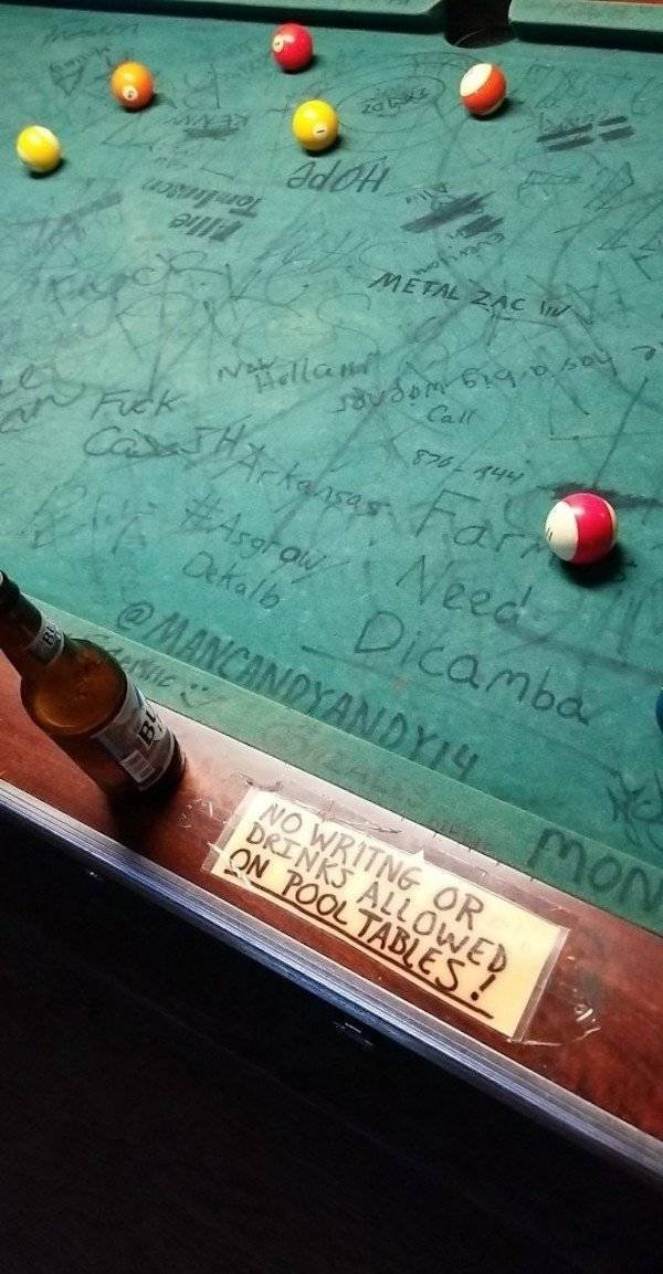 billiard table - Metal Zac Wa illame dom 619 osou Call Arkansas. Fan AsgrowWeech Dekalb Dicamba No Writng Or Drinks Allo On Pool Tables? mon