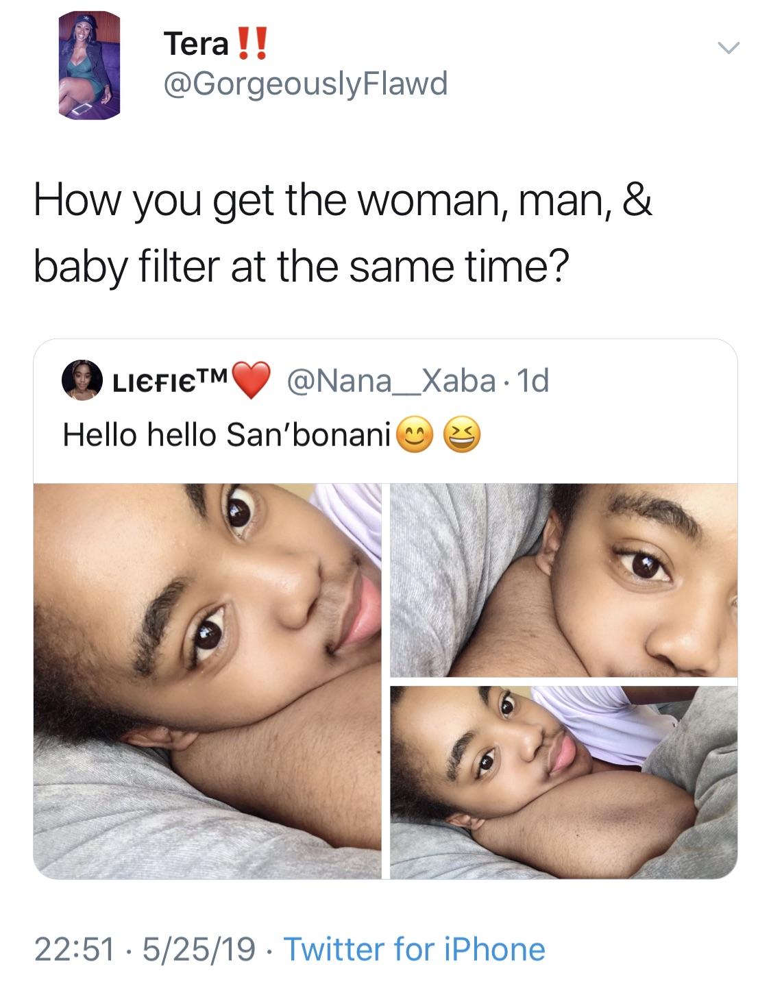 black twitter - beauty - Tera !! How you get the woman, man, & baby filter at the same time? Liefietm 1d Hello hello Sanbonani 52519 . Twitter for iPhone