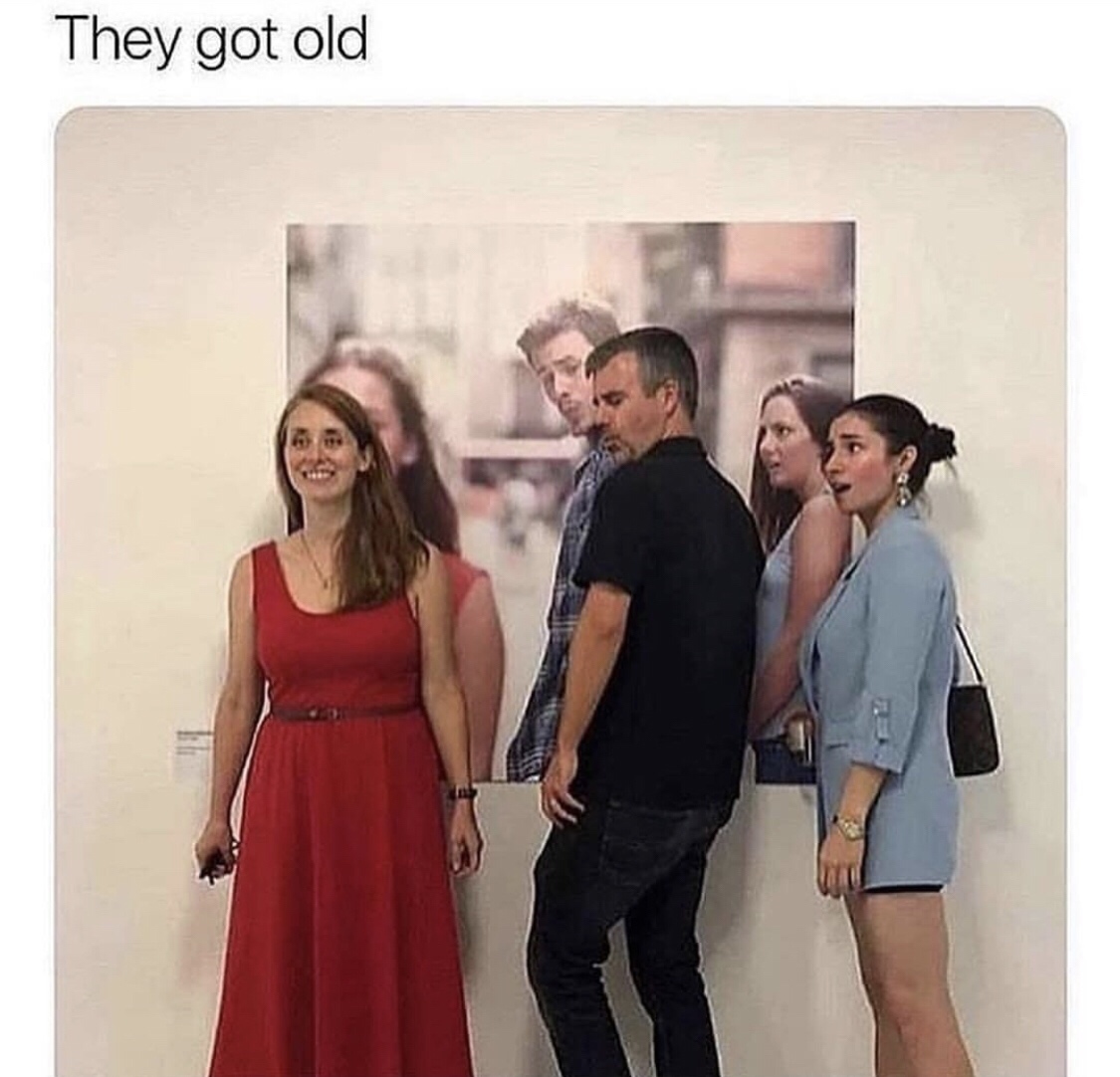 distracted boyfriend meme - They got old