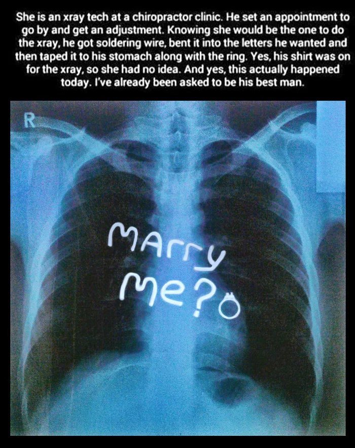 online liars- x ray - She is an xray tech at a chiropractor clinic. He set an appointment to go by and get an adjustment. Knowing she would be the one to do the xray, he got soldering wire, bent it into the letters he wanted and then taped it to his stoma