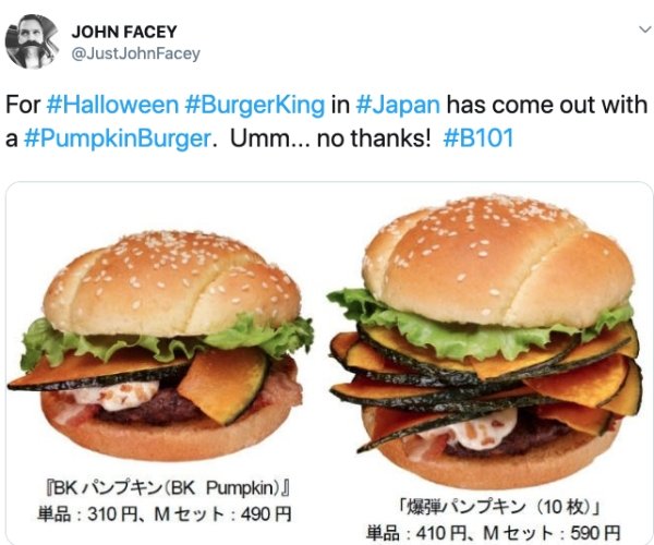 pumpkin burger png - John Facey For in has come out with a Burger. Umm... no thanks! Bk Bk Pumpkin 310 , Mtz 490 #> 10 % 410 9. Mtw 590