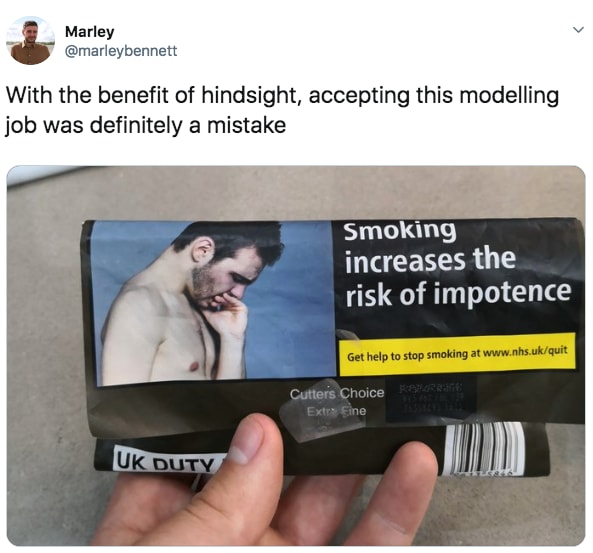 media - Marley With the benefit of hindsight, accepting this modelling job was definitely a mistake Smoking increases the risk of impotence Get help to stop smoking at Cutters Choice Roshte Extra Fine Uk Duty