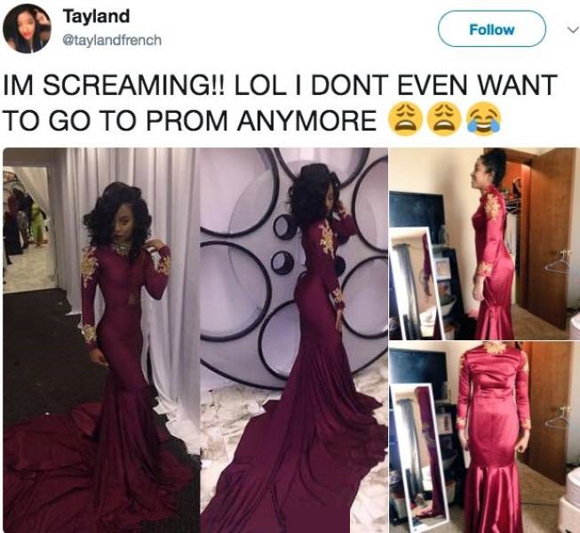 people who are having a worse day than you - Tayland Im Screaming!! Lol I Dont Even Want To Go To Prom Anymore