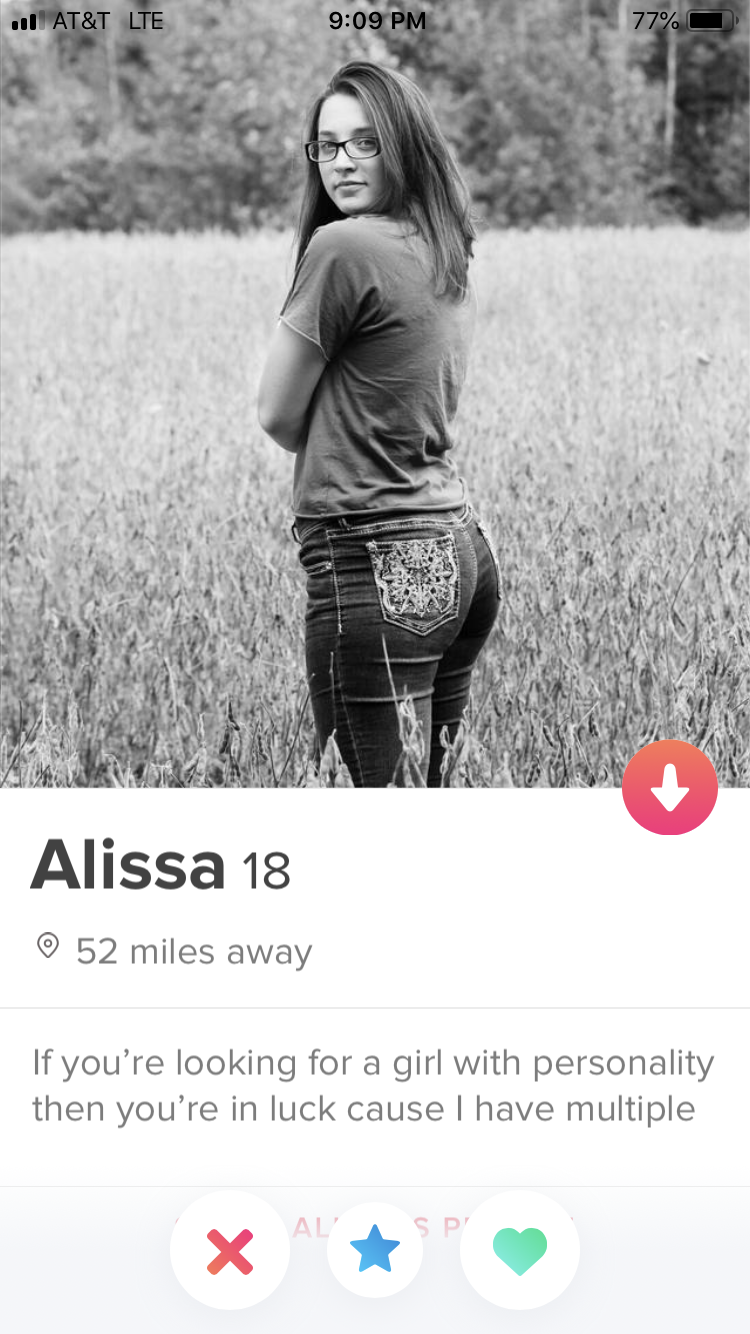 tinder - photograph - af At&T Utes 77% Alissa 18 52 miles away If you're looking for a girl with personality then you're in luck cause I have multiple