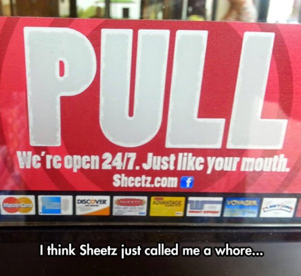 sex memes - vehicle registration plate - We're open 247. Just your mouth. Sheetz.com f Discove Advanta I think Sheetz just called me a whore...
