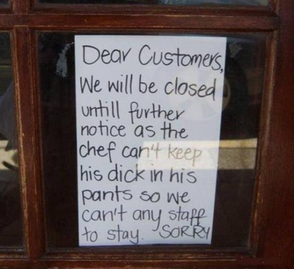 sex memes - funny basset hound - Dear Customers, We will be closed untill further notice as the chef can't keep his dick in his pants so we can't any staff to stay. Sorry