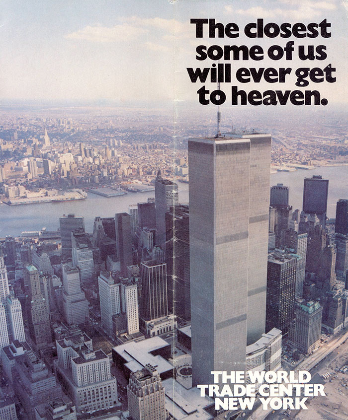 ads of the world - The closest some of us will ever get to heaven. The World Trade Center New York
