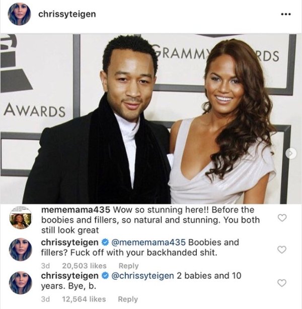 chrissy teigen tan - chrissyteigen Grammy Pds Awards mememama435 Wow so stunning here!! Before the boobies and fillers, so natural and stunning. You both still look great chrissyteigen Boobies and fillers? Fuck off with your backhanded shit.