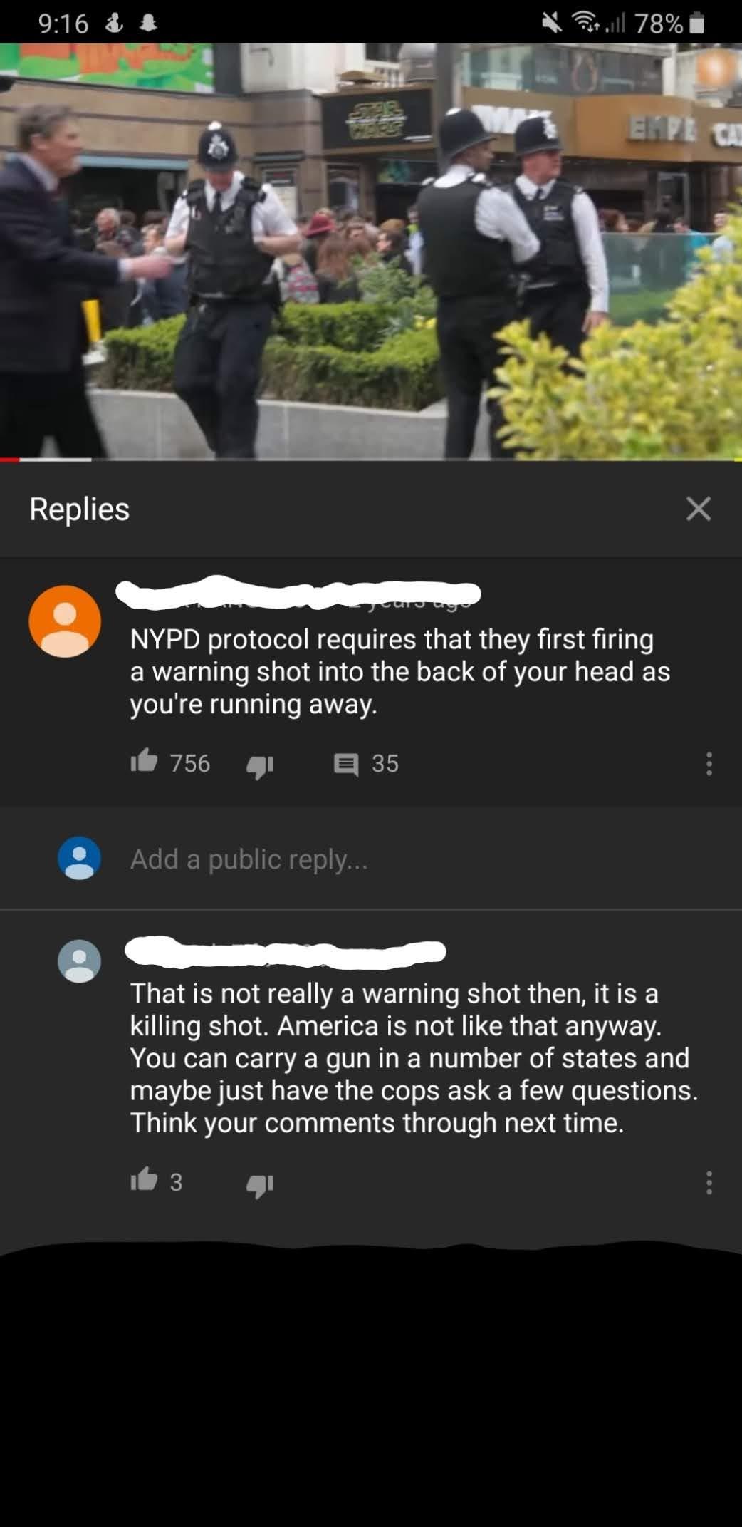missed - screenshot - & Petill 78% El Pl Tai Replies avu. Nypd protocol requires that they first firing a warning shot into the back of your head as you're running away. 16 756 35 Add a public ... That is not really a warning shot then, it is a killing sh