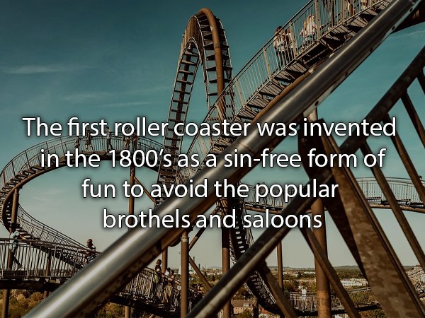 duisburg - Gelehhh The first roller coaster was invented in the 1800's as a sinfree form of fun to avoid the popular brothels and saloons Me