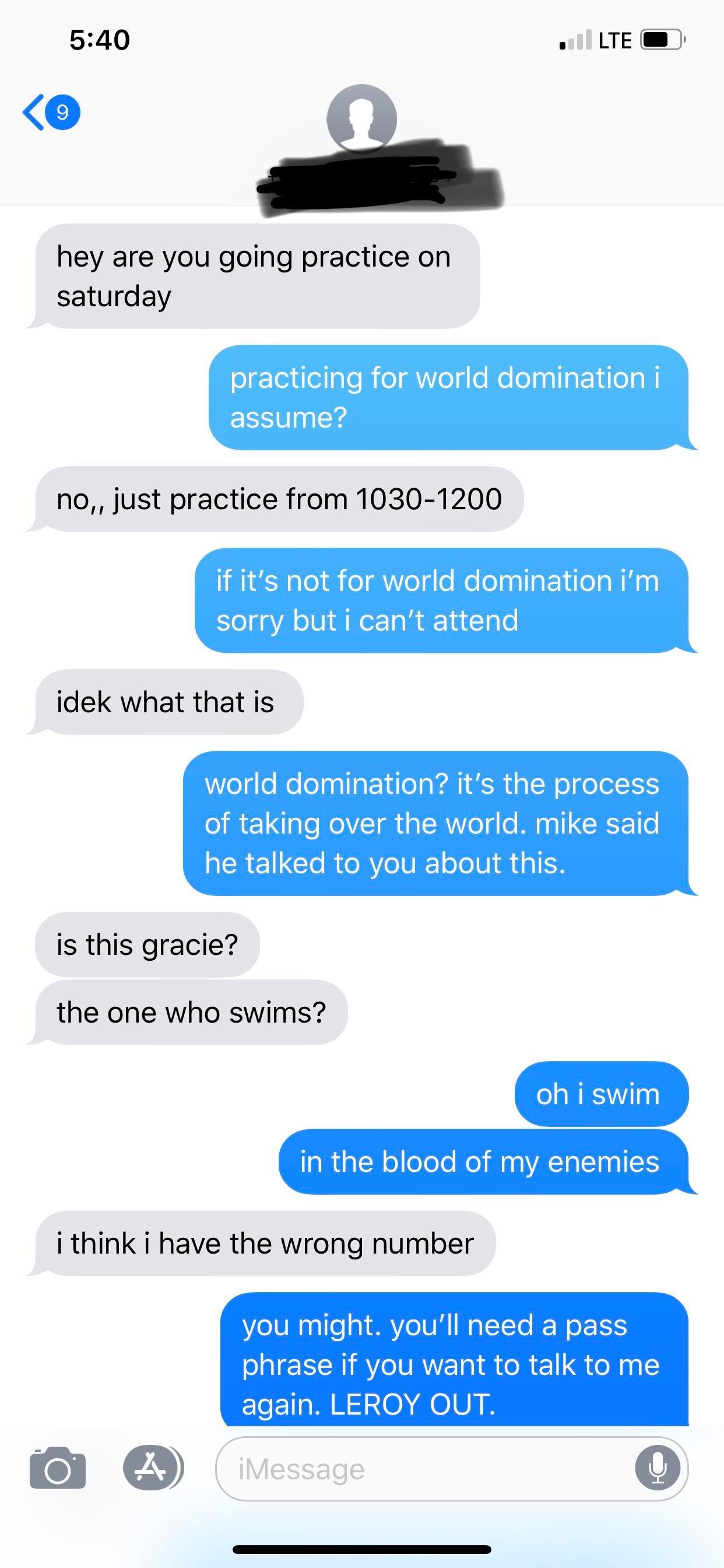 wrong number horse selling meme - Lte O hey are you going practice on saturday practicing for world domination i assume? no,, just practice from 10301200 if it's not for world domination i'm sorry but i can't attend idek what that is world domination? it'