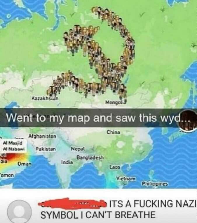 snap map afghanistan - Kazakhstan Mongolia Went to my map and saw this wyd. China Afghanistan Al Masjid Al Nabawi Pakistan ud bia Nepal Bangladesh India Oman Laos cmcn Vietnam Philippines . Its A Fucking Nazi Symbol I Can'T Breathe