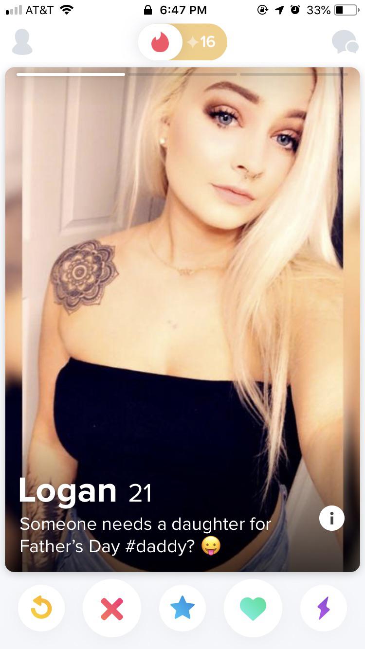 Shameless Tinder profiles - Someone needs a daughter for Father's Day ?