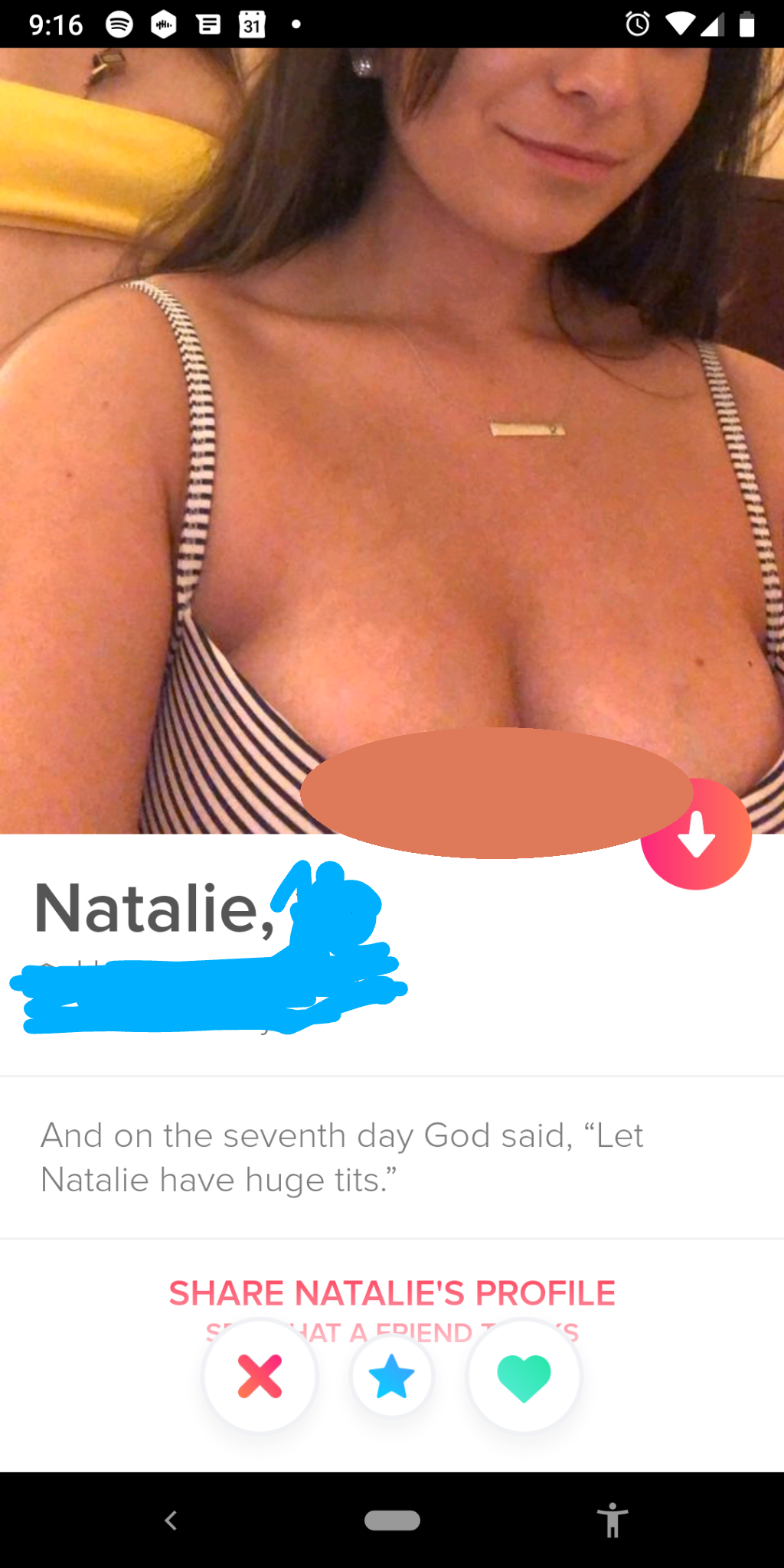Shameless Tinder profile that says Natalie, And on the seventh day God said,