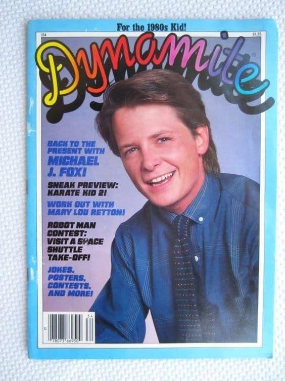 nostalgia - dynamite magazine covers - For the 1980s Kid! Dom Back To The Present With Michael J. Fox! Sneak Preview Karate Kid 21 Worn Out With Mary Lou Rettoni Robot Man Contest Visit A Space Shuttle TakeOff! Jones, Posters, Contests. And Morei