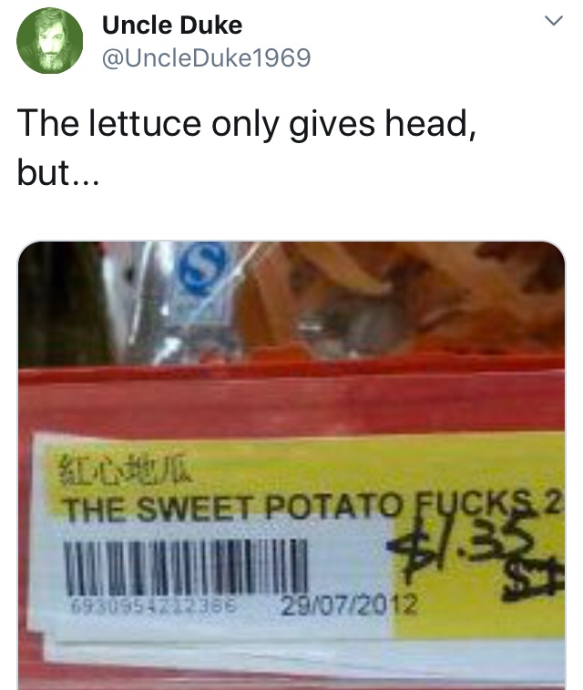 sweet potato fucks - Uncle Duke The lettuce only gives head, but... The Sweet Potato Fucks 2 695085.2288 29072012