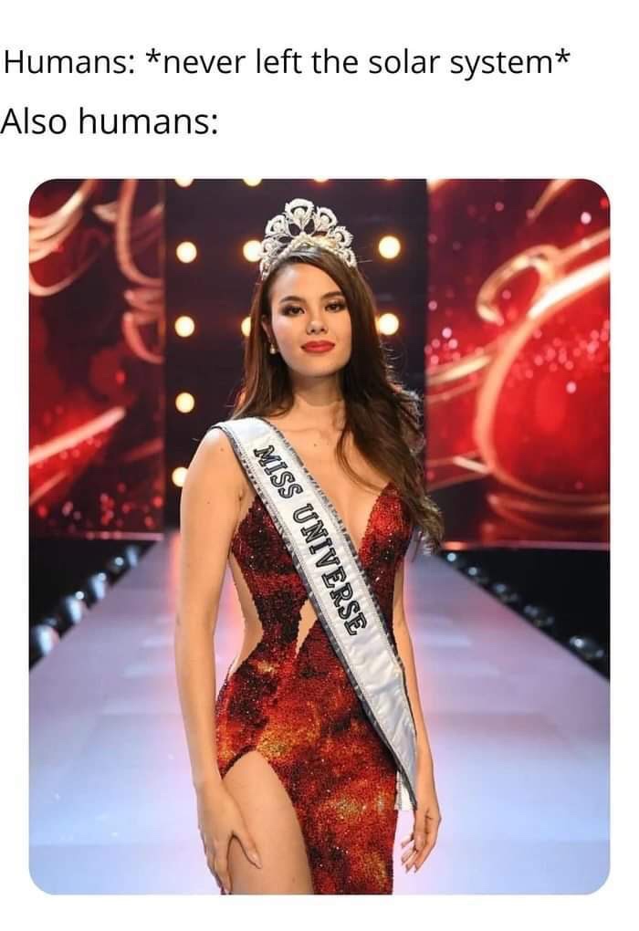 catriona gray miss universe - Humans never left the solar system Also humans Miss Universe