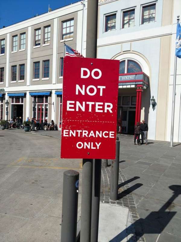 street - Dining Do Not Enter Entrance Only